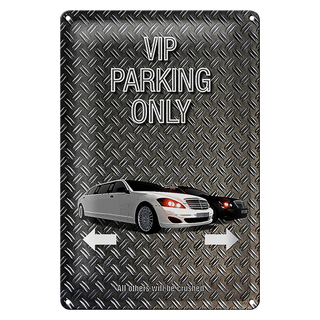Blechschild Spruch 20x30cm Parken VIP parking only