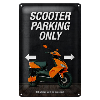Blechschild Spruch 20x30cm Scooter parking only all others