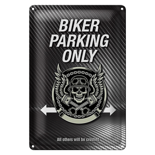 Blechschild Spruch 20x30cm Biker parking only all others