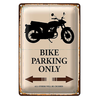 Blechschild Spruch 20x30cm Bike parking only Motorrad