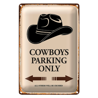 Blechschild Spruch 20x30cm Cowboys parking only