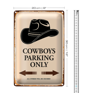 Blechschild Spruch 20x30cm Cowboys parking only