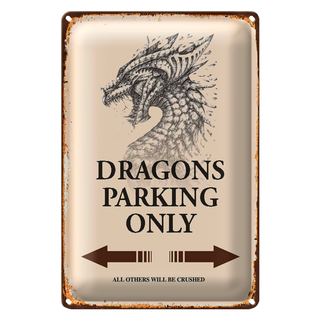 Blechschild Spruch 20x30cm Dragons parking only
