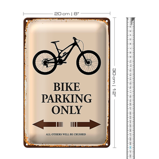 Blechschild Spruch 20x30cm Bike parking only