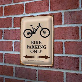 Blechschild Spruch 20x30cm Bike parking only