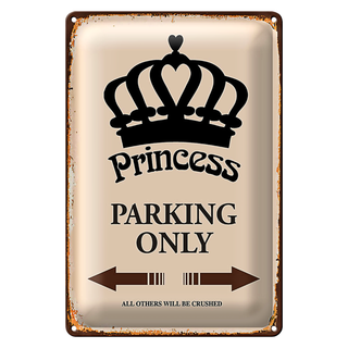 Blechschild Spruch 20x30cm Princess parking only Korona