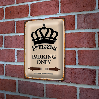 Blechschild Spruch 20x30cm Princess parking only Korona