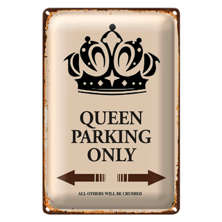 Blechschild Spruch 20x30cm Queen parking only Korona