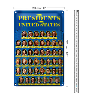 Blechschild Spruch 20x30cm the presidents of United States