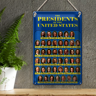 Blechschild Spruch 20x30cm the presidents of United States
