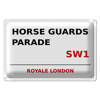 Blechschild London 30x20cm Royale Horse Guards Parade SW1