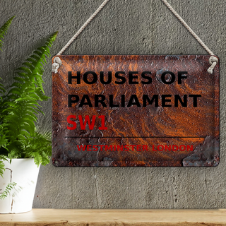 Blechschild London 30x20cm Houses of Parliament SW1 Rost