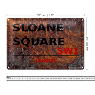 Blechschild London 30x20cm Sloane Square SW1 Rost