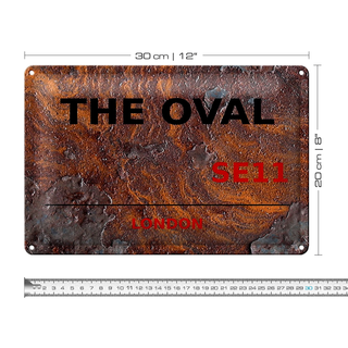 Blechschild London 30x20cm The Oval SE11 Rost