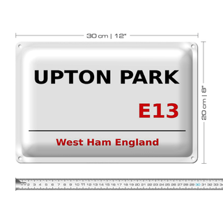 Blechschild England 30x20cm West Ham Upton Park E13