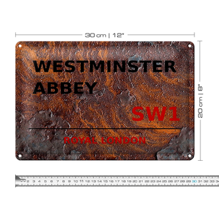 Blechschild London 30x20cm Royal Westminster Abbey SW1 Rost