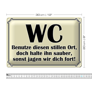 Blechschild Spruch 30x20cm WC benutze diesen stillen Ort
