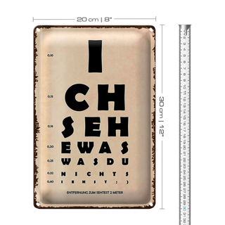 Blechschild Spruch 20x30cm ich sehe was du nicht siehst