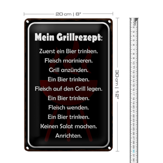 Blechschild Spruch 20x30cm Mein Grillrezept zuerst Bier