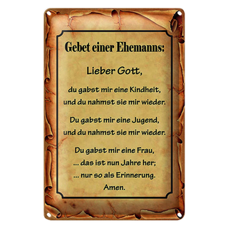 Blechschild Spruch 20x30cm Gebet eines Ehemanns Lieber Gott