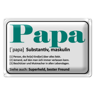 Blechschild Spruch 30x20cm Papa Superheld bester Freund