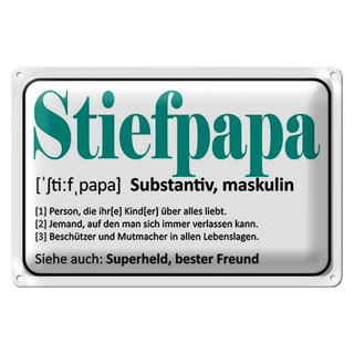 Blechschild Spruch 30x20cm Stiefpapa Superheld Freund