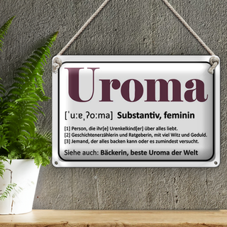 Blechschild Spruch 30x20cm Uroma Bäckerin beste Uroma Welt