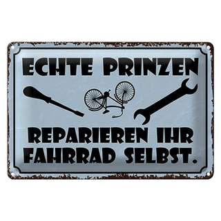 Blechschild Spruch 30x20cm Prinze reparieren Fahrrad selbst