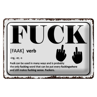 Blechschild Spruch 30x20cm FUCK Verb can be used in many