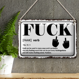 Blechschild Spruch 30x20cm FUCK Verb can be used in many