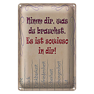 Blechschild Spruch 20x30cm Nimm dir was du brauchst Liebe