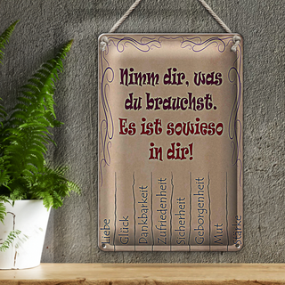 Blechschild Spruch 20x30cm Nimm dir was du brauchst Liebe