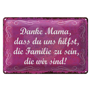 Blechschild Spruch 30x20cm Danke Mama dass du uns hilfst