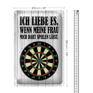 Blechschild Spruch 20x30cm liebe wenn meine Frau mich DART