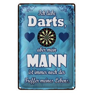 Blechschild Spruch 20x30cm ich liebe Darts aber mein Mann