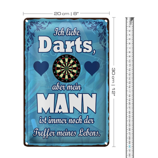 Blechschild Spruch 20x30cm ich liebe Darts aber mein Mann