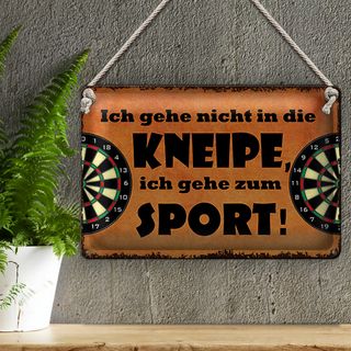 Blechschild Spruch 30x20cm gehe nicht in Kneipe ich Sport