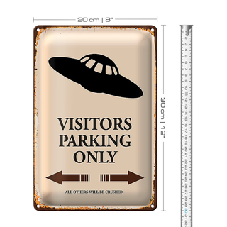 Blechschild Spruch 20x30cm Visitors Parking only all others