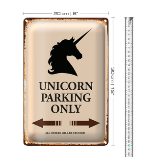 Blechschild Spruch 20x30cm Unicorn Parking only all others