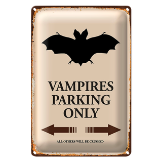 Blechschild Spruch 20x30cm Vampires Parking only all others