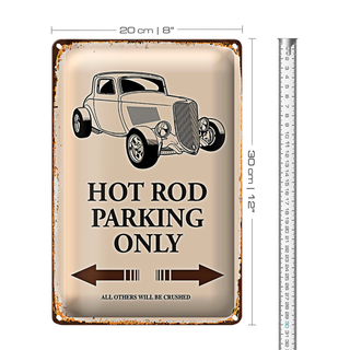 Blechschild Spruch 20x30cm Hot rod Parking only all others