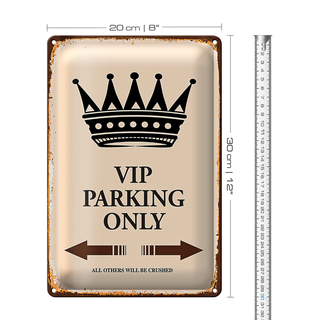 Blechschild Spruch 20x30cm VIP Parking only all others