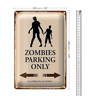 Blechschild Spruch 20x30cm Zombies Parking only all others