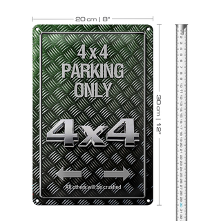 Blechschild Spruch 20x30cm 4x4 Parking only all others