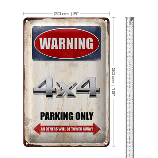 Blechschild Spruch 20x30cm Warning 4x4 Parking only