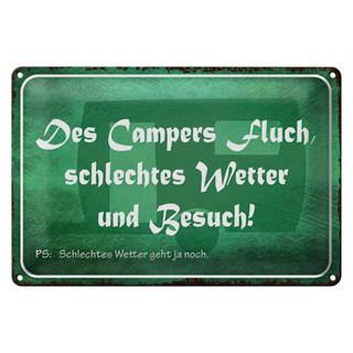 Blechschild Spruch 30x20cm campers Fluch schlechtes Wetter