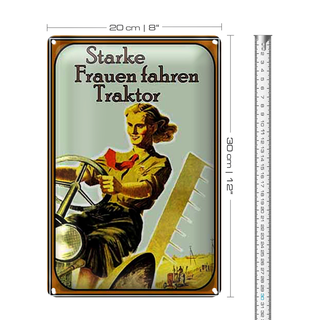 Blechschild Spruch 20x30cm starke Frauen fahren Traktor