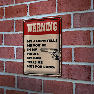 Blechschild Spruch 20x30cm warning my alarm tells me you´re