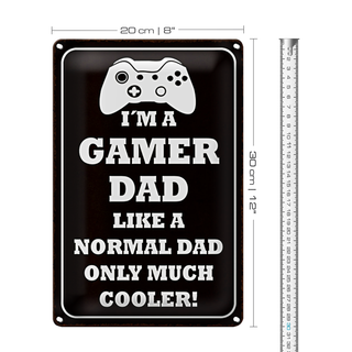 Blechschild Spruch 20x30cm Im a gamer dad like normal dad