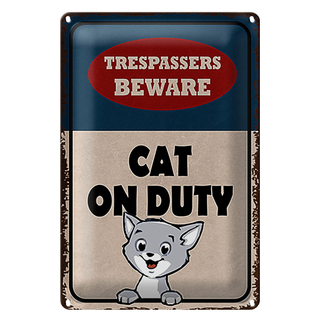Blechschild Spruch 20x30cm trespassers beware cat on duty
